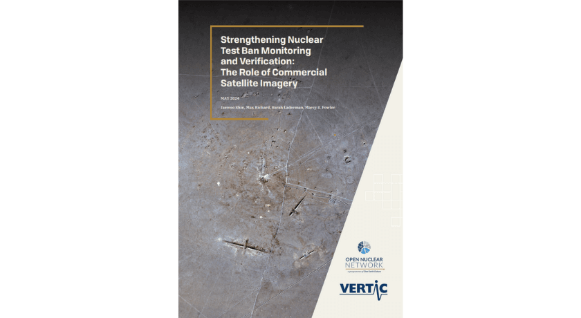 Strengthening Nuclear Test Ban Monitoring and Verification: The Role of Commercial Satellite Imagery